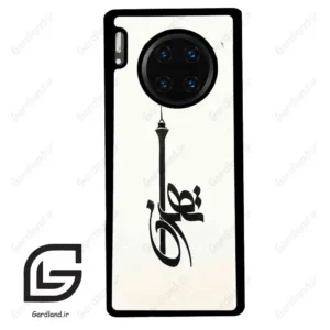 قاب گوشی هوآوی میت 30 پرو (Huawei Mate 30 Pro ) طرح تهران کد 2843