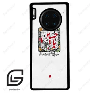 قاب گوشی هوآوی میت 30 پرو (Huawei Mate 30 Pro ) طرح یاحسین کد 2905