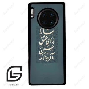 قاب گوشی هوآوی میت 30 پرو (Huawei Mate 30 Pro ) طرح نوشته کد 2912