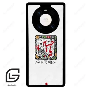قاب گوشی هوآوی میت 40 پرو پلاس (Huawei Mate 40 Pro Plus ) طرح یاحسین کد 2905