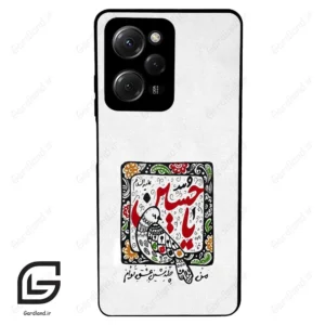 قاب گوشی شیائومی پوکو ایکس 5 پرو (Poco X5 Pro ) طرح یاحسین کد 2905