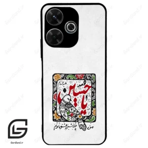 قاب گوشی شیائومی ردمی 13 (Redmi 13 4G ) طرح یاحسین کد 2905