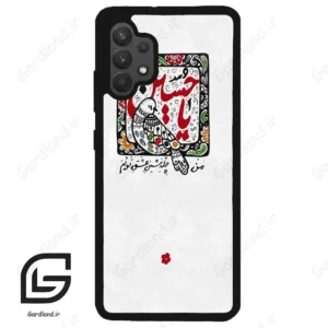قاب گوشی سامسونگ ای 32 فورجی (Galaxy A32 4G ) طرح یاحسین کد 2905